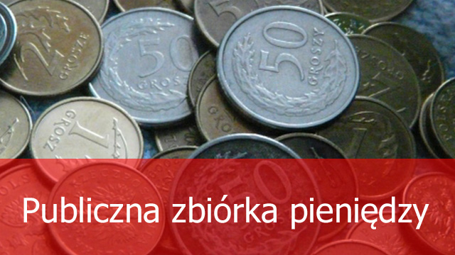 Może będzie prościej z publicznymi zbiórkami pieniędzy.