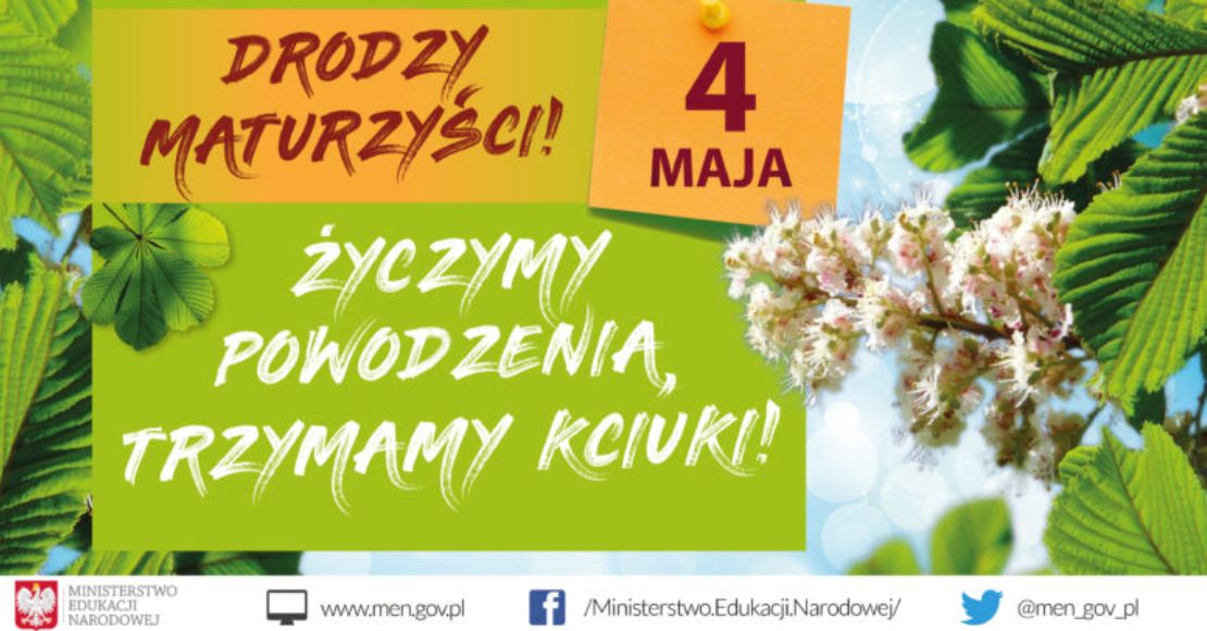 zyczymy powodzenia maturzostom matura 4 maj 2018 fot men