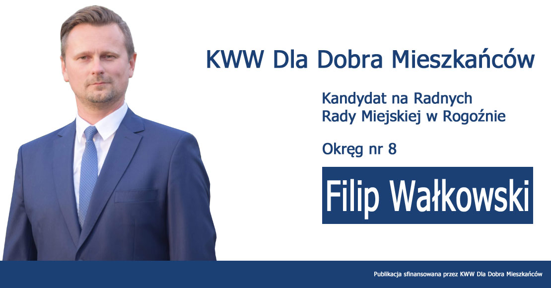 Filip Wałkowski - KWW Dla Dobra Mieszkańców