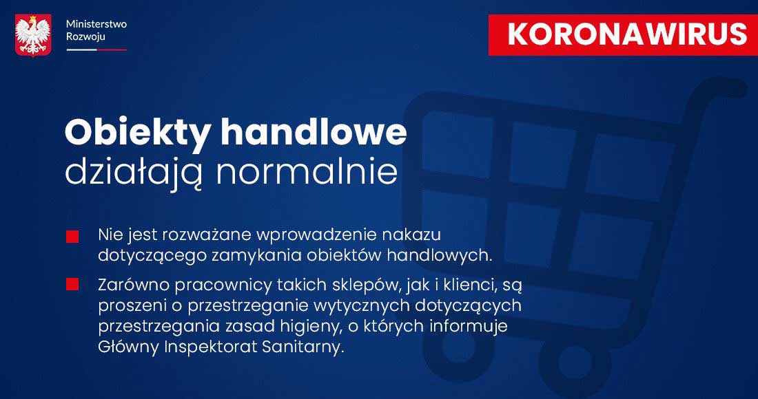 Emilewicz - obiekty handlowe działają normalnie!