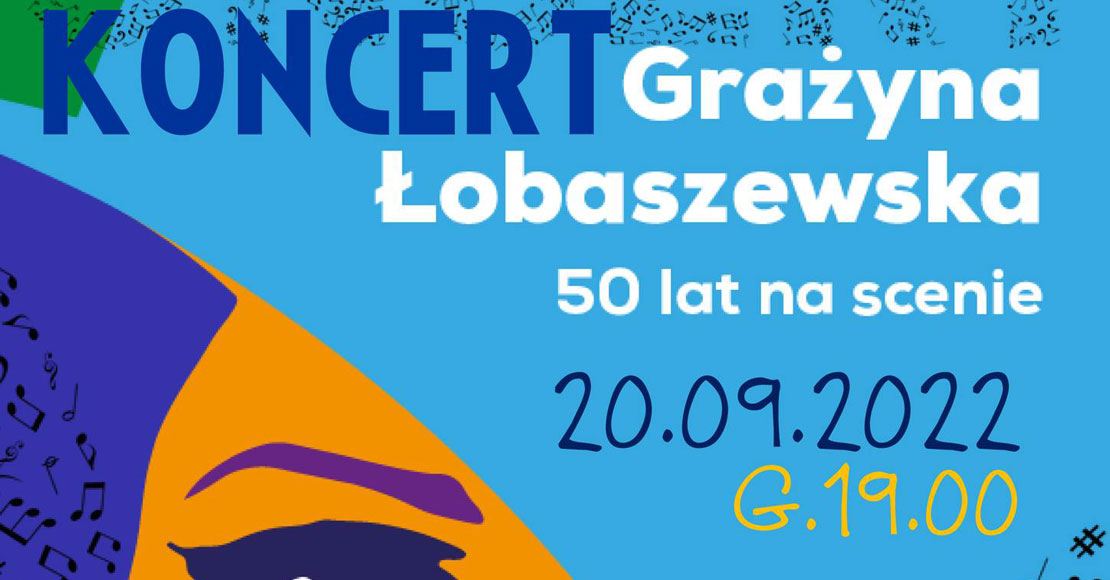 Grażyna Łobaszewska - 50-lat na scenie