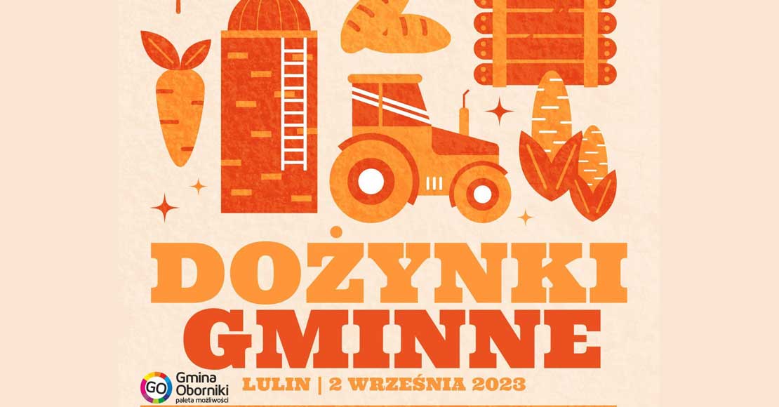 Dożynki Gminy Oborniki – Lulin 2023 – Program